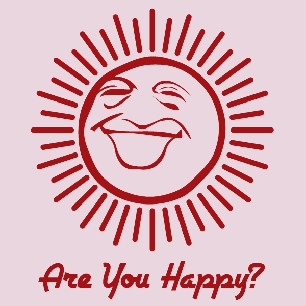 Are You Happy ?Tシャツ