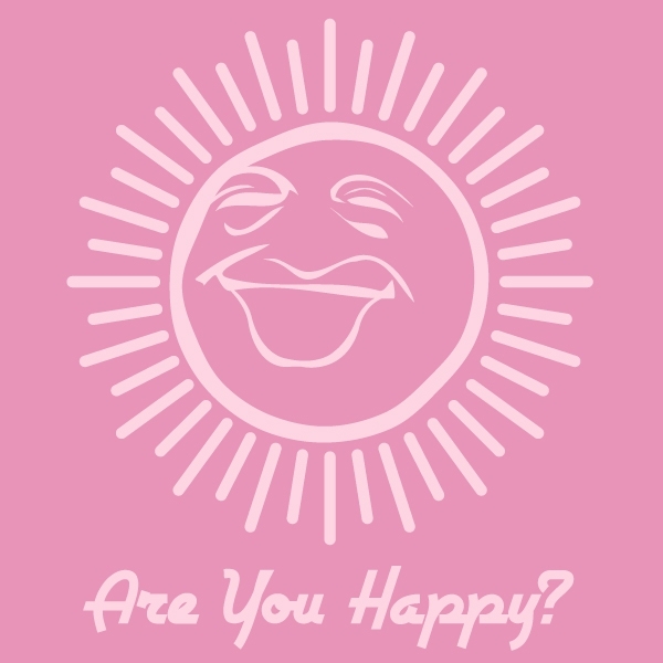 Are You Happy ?Tシャツ