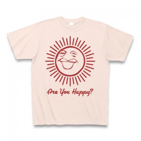 Are You Happy ?Tシャツ