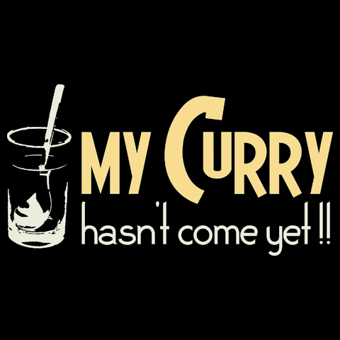 私のカレーは<br />まだですか？Tシャツ